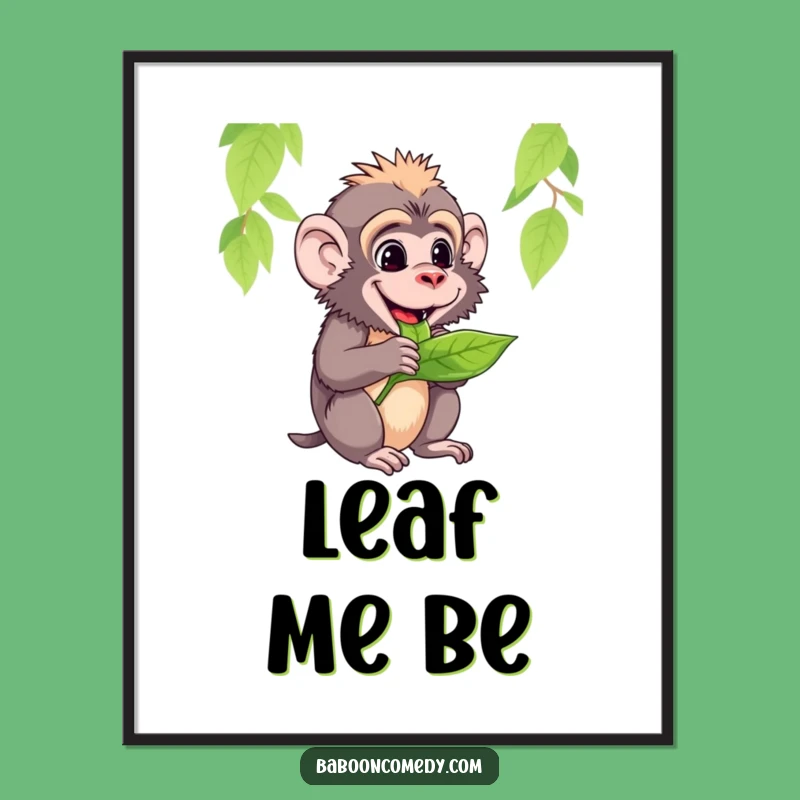 Funny Baboon Leaf Poster: Whimsical Humorous Art for Relaxed Spaces