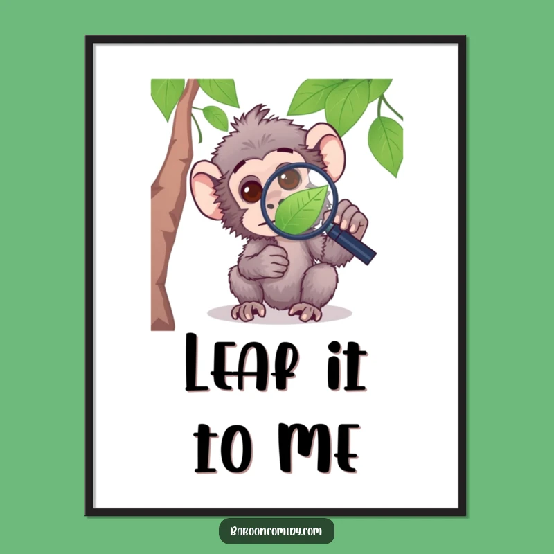 Funny Curious Baboon Poster - Primate Exploration Wall Art, Hilarious Gift