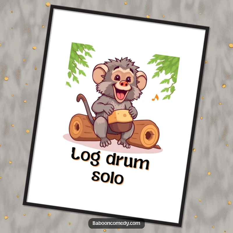 Funny kawaii baboon drummer poster, enthusiastically playing hollow logs with a happy, energetic tempo, perfect wall art.
