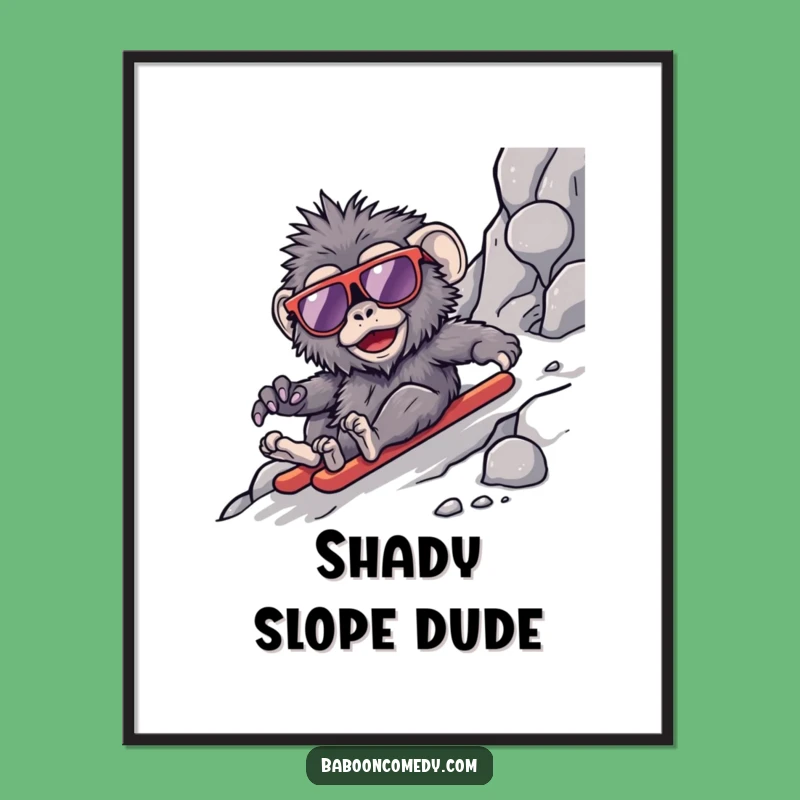 Funny Kawaii Baboon Slope Poster - Cool Action Wall Art Gift