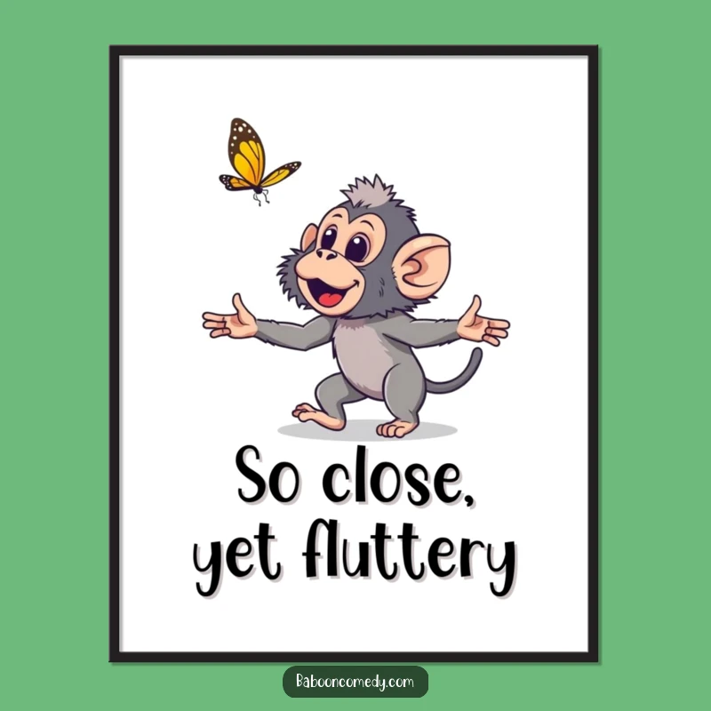 Funny Young Baboon Poster: Playful Primate Butterfly Chase Wall Art