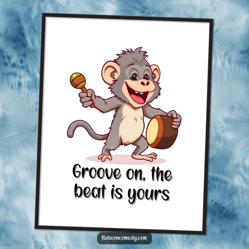 Funny Free Printable baboon wall art, a joyful baboon energetically dancing with a drum and maracas.