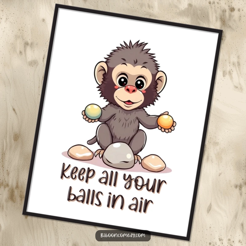 Funny Free Printable Wall Art: A kawaii baboon with determined eyes attempting to juggle three shiny pebbles.
