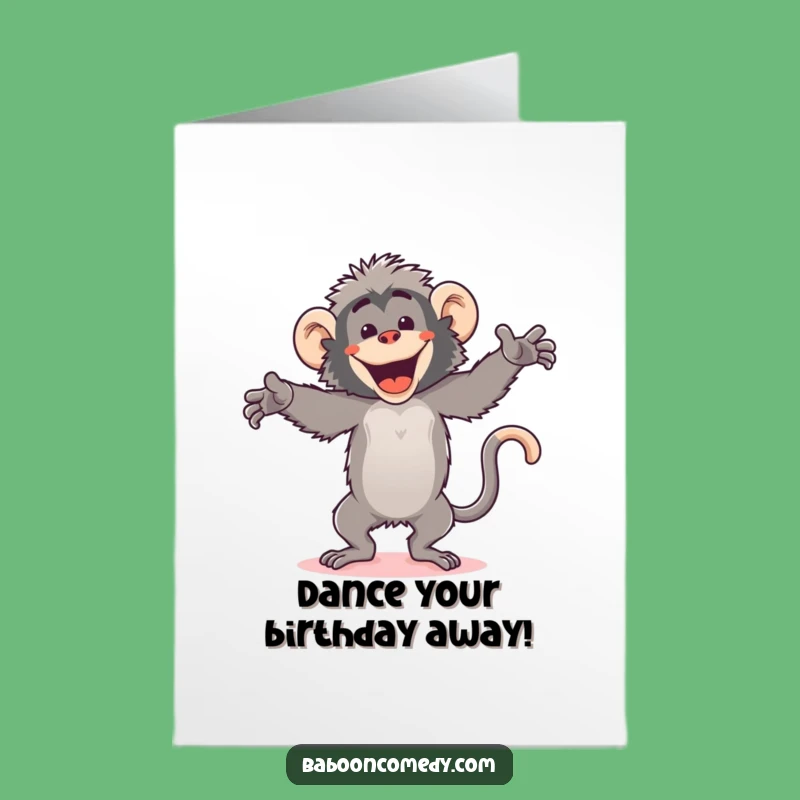 Free Printable Birthday Card: Wild Baboon Dance for a Hilarious Celebration!