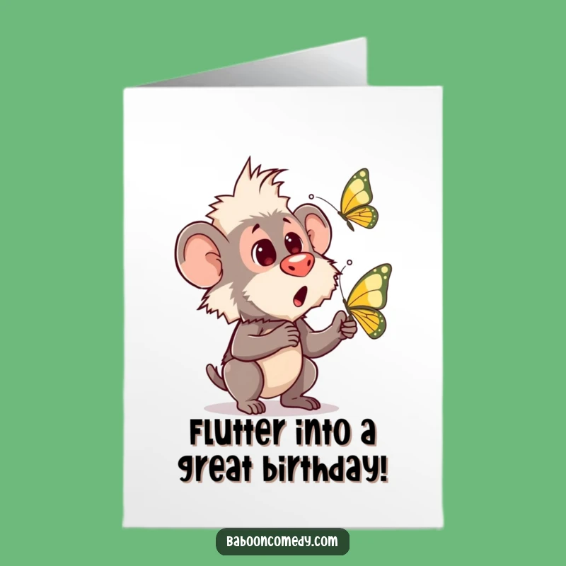 Free Printable Funny Baboon Birthday Card: Butterfly Surprise, Perfect Downloadable Gift