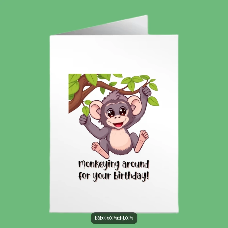 Free Printable Funny Baboon Vine Birthday Card - Joyful Downloadable DIY Gift