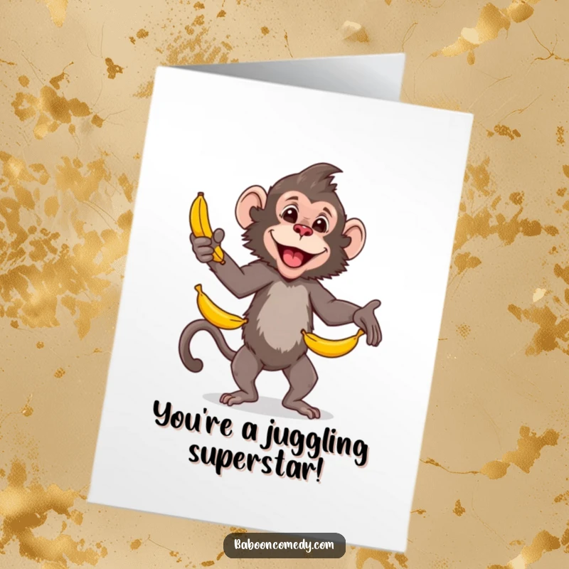 Funny Free Printable Congrats Card: Baboon masterfully juggling bananas, celebrating achievement with impressive dexterity.