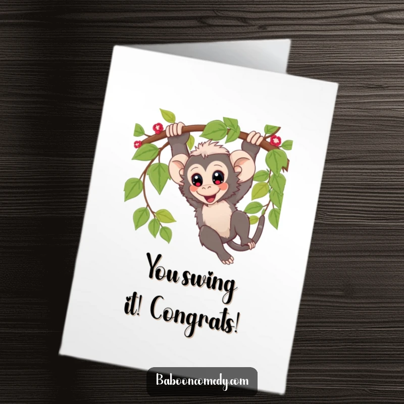 Funny Free Printable Congrats Card: Kawaii baboon swinging from a vine with pure delight, big eyes.