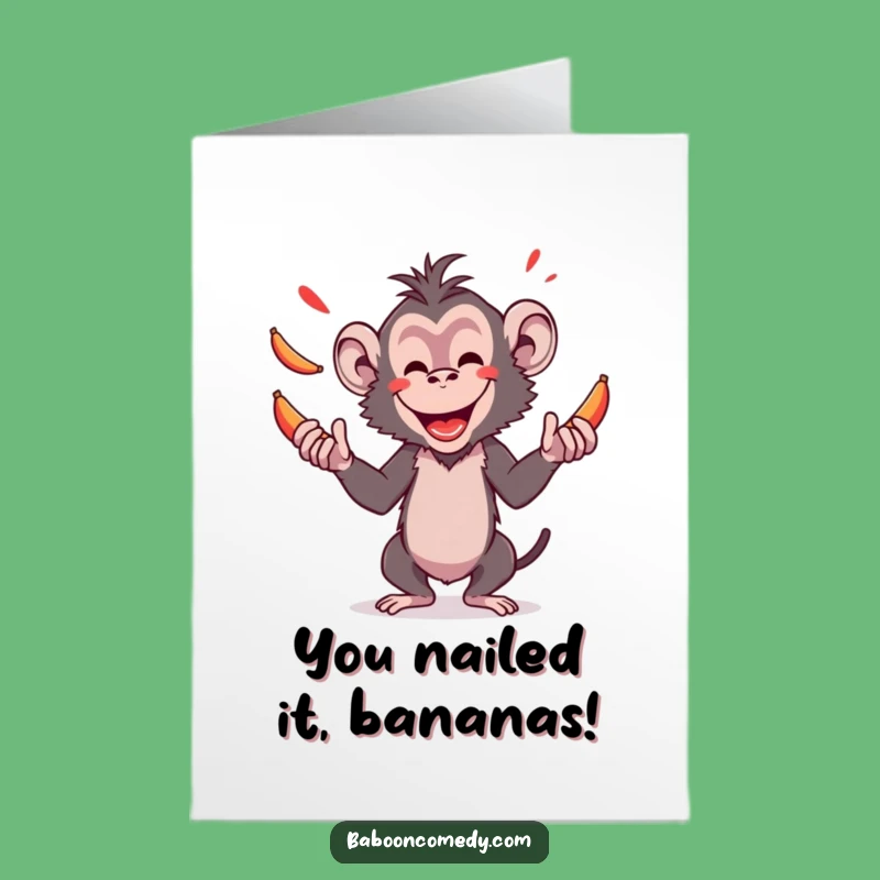 Free Printable Funny Baboon Juggling Card - Hilarious Congrats Downloadable Gift