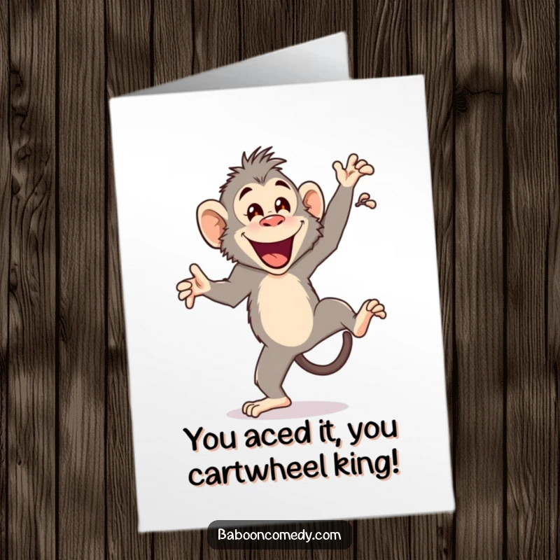 Funny Free Printable Congratulations Card: Energetic baboon cartwheeling to celebrate a big achievement with pure joy.
