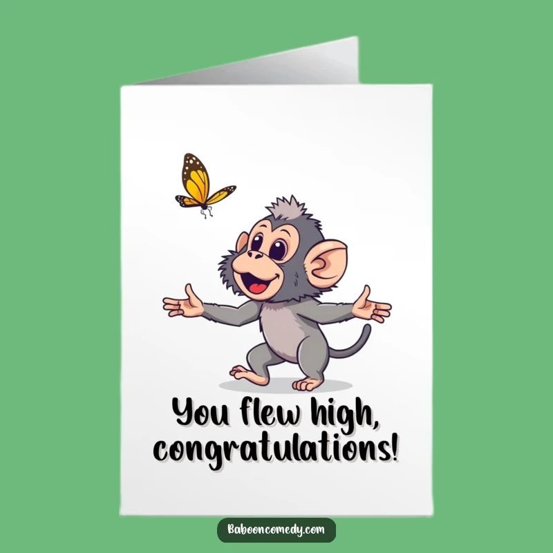 Free Printable Congrats Card: Baboon Butterfly Chase! Cheerful Downloadable Gift.