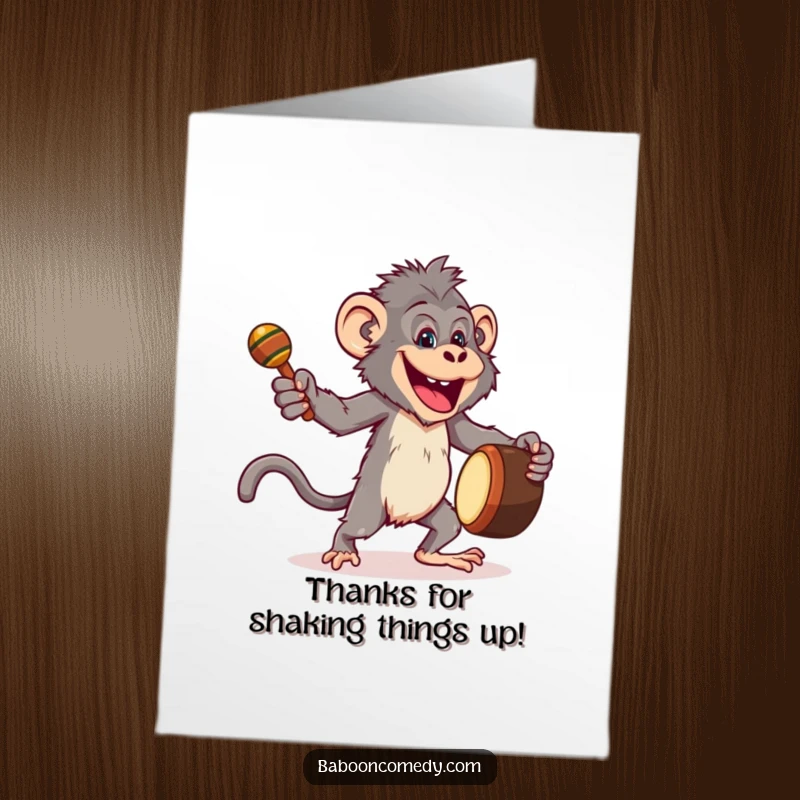 Funny Free Printable baboon thank you card, joyfully dancing with a drum and maracas, expressing thanks.