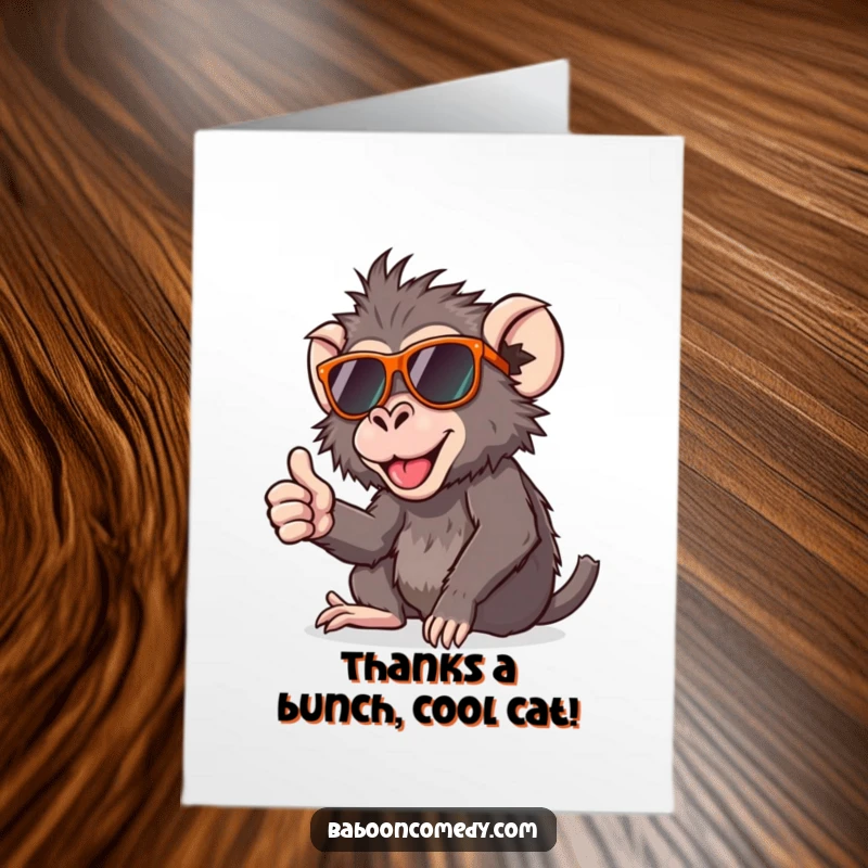 Funny Free Printable Baboon Thank You Card: A baboon in sunglasses gives a friendly thumbs up of thanks.
