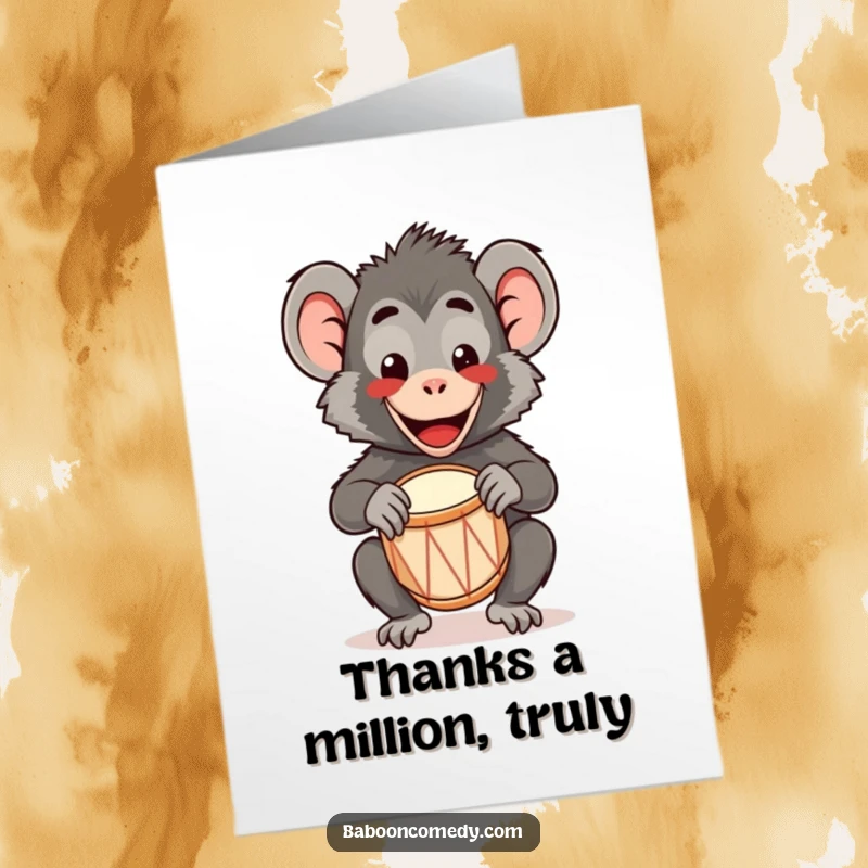 Funny Free Printable Thank You Card: a happy kawaii baboon plays a tiny drum, smiling widely.