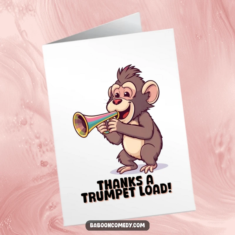 Funny Free Printable Thank You Card with a smiling baboon enthusiastically playing a big, colorful trumpet.