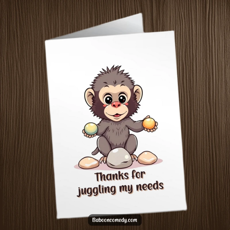 Funny Free Printable Thank You Card: A kawaii baboon concentrating hard while attempting to juggle shiny pebbles.
