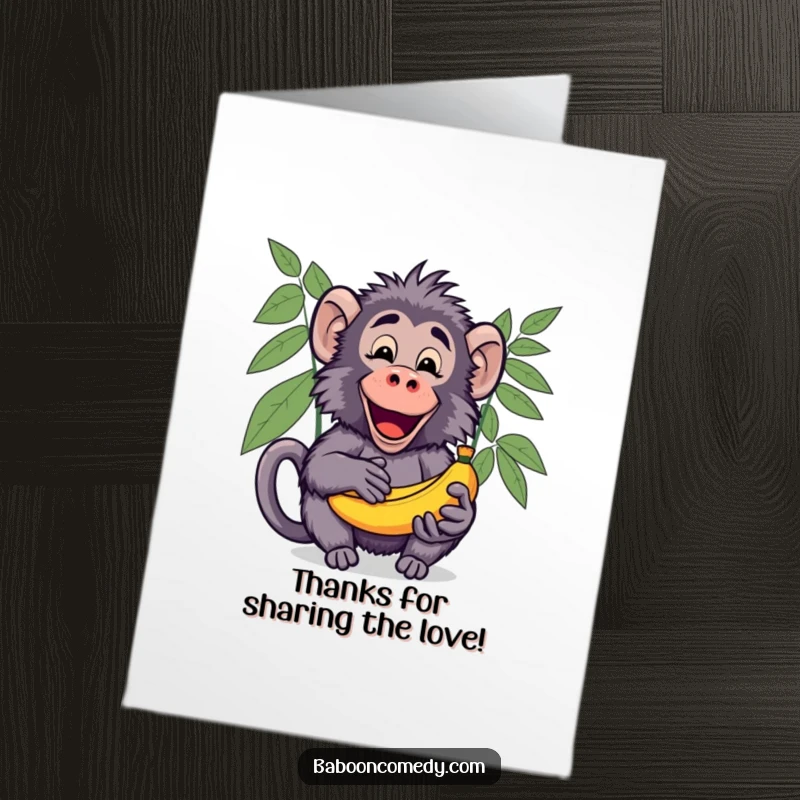 Funny Free Printable Thank You Card: A kawaii baboon joyfully shares ripe bananas with an open, giving palm.