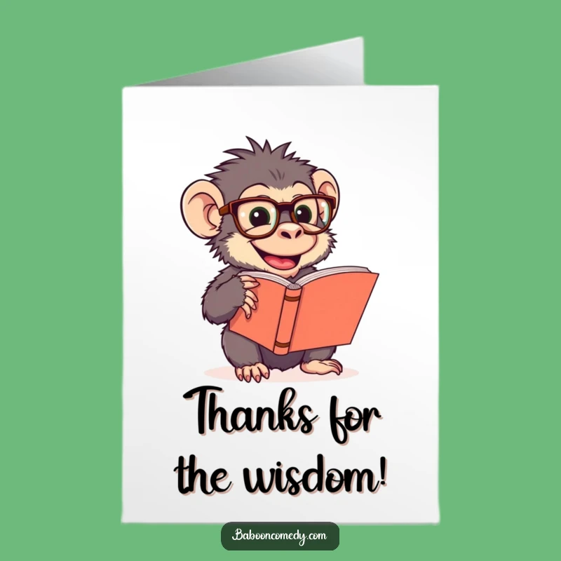 Free Printable Funny Baboon Reading Thank You Card - Brainy Thanks Downloadable