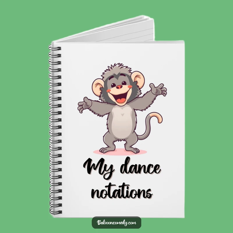 Funny Kawaii Baboon Dance Notebook: Choreographed Thoughts, Hilarious Journal